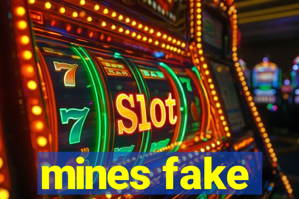 mines fake